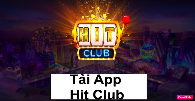 Tải Hit club về di động cho hệ điều hành Android